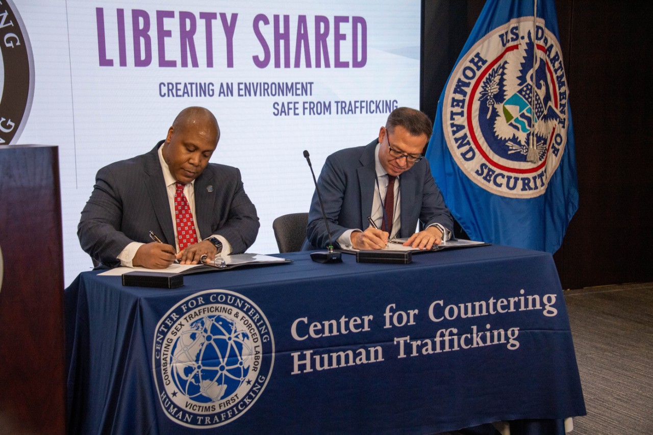Signing of MOU with DHS Center for Countering Human Trafficking and Forced Labor 